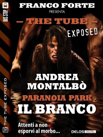 Paranoia Park - Il branco (The Tube Exposed)